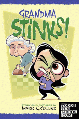 Grandma Stinks!