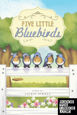 Five Little Bluebirds