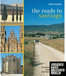 THE ROADS TO SANTIAGO