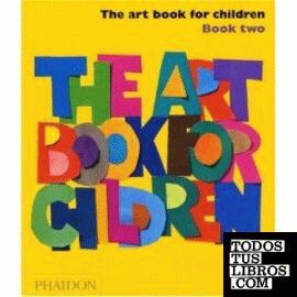 THE ART BOOK FOR CHILDREN - YELLOW BOOK -UK EDITION