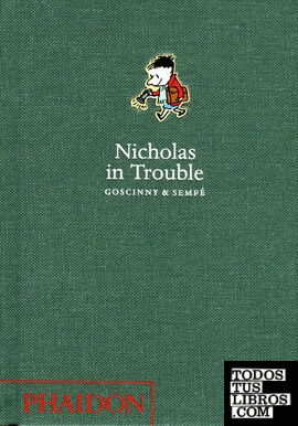 NICHOLAS IN TROUBLE