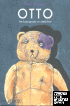 OTTO THE AUTOBIOGRAPHY OF A TEDDY BEAR
