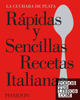 ESP RAPIDAS Y SENCILLAS RECETAS ITALIANAS
