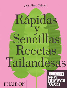 ESP RAPIDAS Y SENCILLAS RECETAS TAILANDESAS