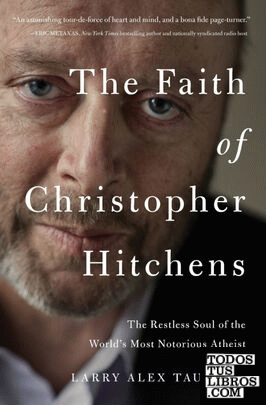 The Faith of Christopher Hitchens