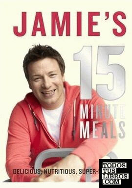 JAMIE'S 15 MINUTE MEALS