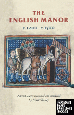 The English Manor C.1200 to C.1500