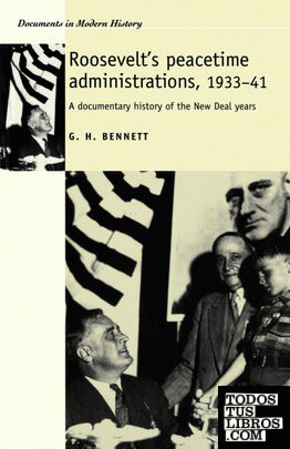 Roosevelts Peacetime Administrations, 1933-41
