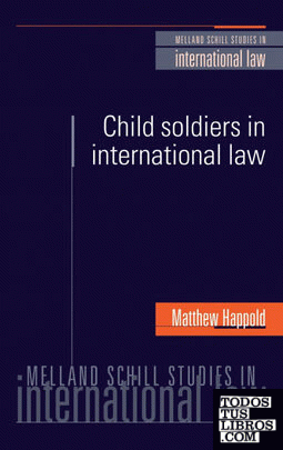 Child Soldiers in International Law