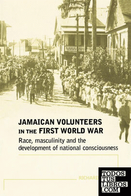 Jamaican Volunteers in the First World War