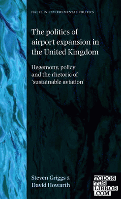 Politics of Airport Expansion in the United Kingdom