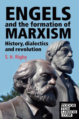 Engels and the formation of Marxism
