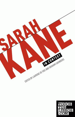 Sarah Kane in Context