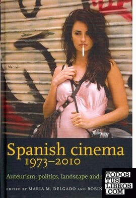 SPANISH CINEMA (1973-2010)