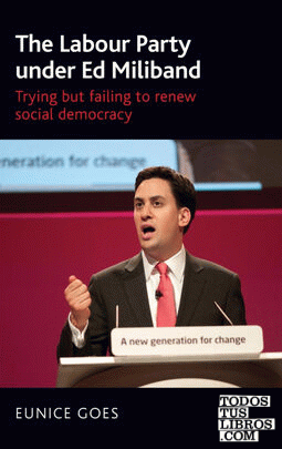 The Labour Party under Ed Miliband