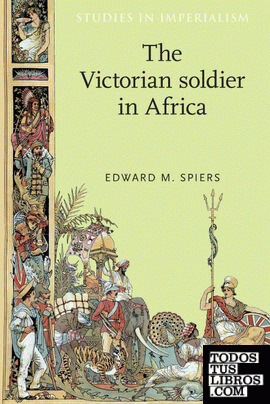 The Victorian Soldier in Africa