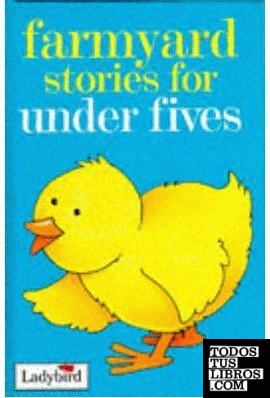 FARMYARD STORIES FOR UNDER FIVES