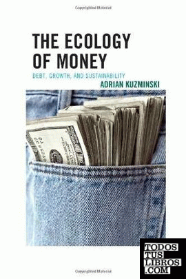 The Ecology of Money