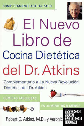 El  Nuevo Libro de Cocina Dietetica del Dr. Atkins (Dr. Atkins' Quick & Easy New