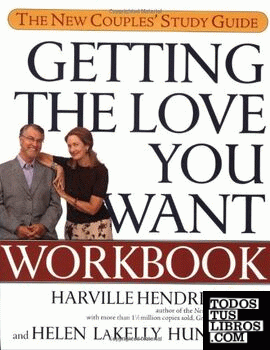 Getting the Love you Want Workbook