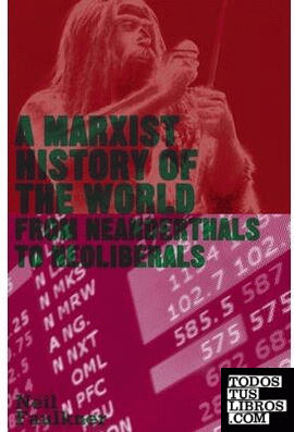 A Marxist History of the World