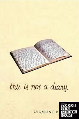 THIS IS NOT A DIARY