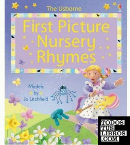 FIRST PICTURE NURSERY RHYMES