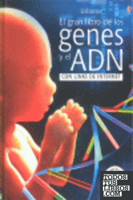 GRAN LIBRO DE LOS GENES Y EL ADN, EL