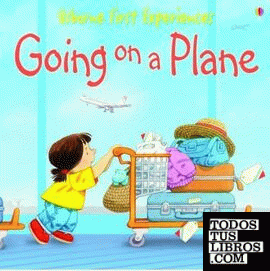 GOING ON A PLANE