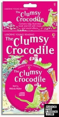 THE CLUMSY CROCODILE + CD