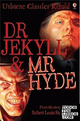 DR JEKYLL & MR HYDE (CLASSIC RETOLD)