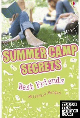 SUMMER CAMP SECRETS BEST FRIENDS