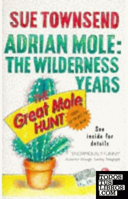 ADRIAN MOLE: THE WILDERNESS YEAR