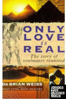 ONLY LOVE IS REAL