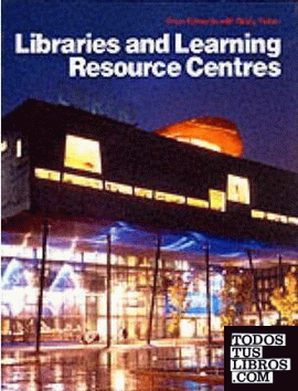 LIBRARIES AND LEARNING RESOURCE CENTRES