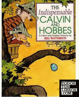 The Indispensable Calvin & Hobbes