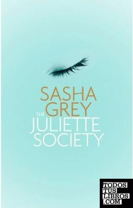 THE JULIETTE SOCIETY