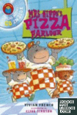 MRS HIPPO'S PIZZA PARLOUR (LIBRO+CD)