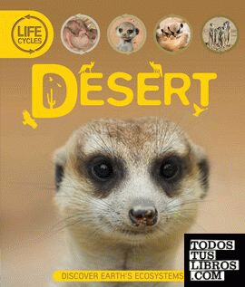 Life Cycle: Desert