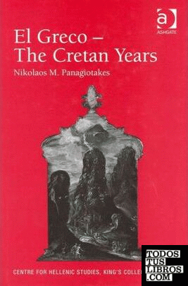 EL GRECO - THE CRETAN YEARS