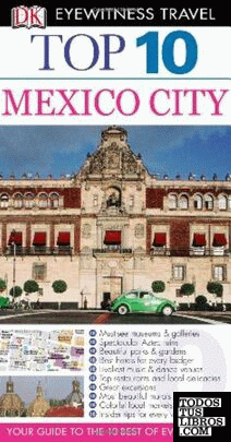 EYEWITNESS TRAVEL TOP 10 MEXICO CITY