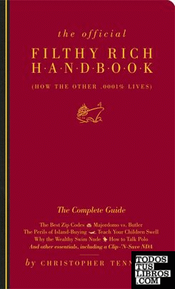 The Official Filthy Rich Handbook