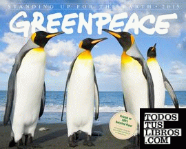 Greenpeace 2015, Standing Up for the Earth