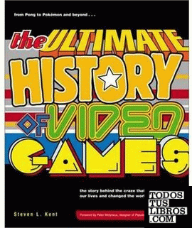 THE ULTIMATE HISTORY OF VIDEO GAMES