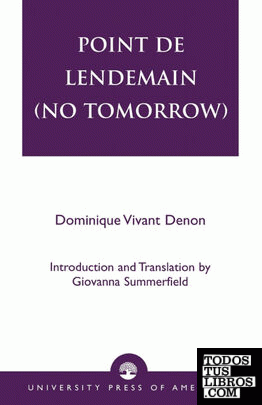 Point de Lendemain (No Tomorrow)