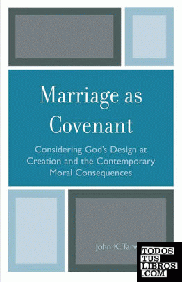 Marriage as Covenant