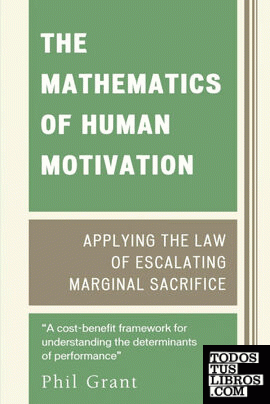 The Mathematics of Human Motivation