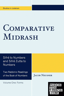 Comparative Midrash, Volume One