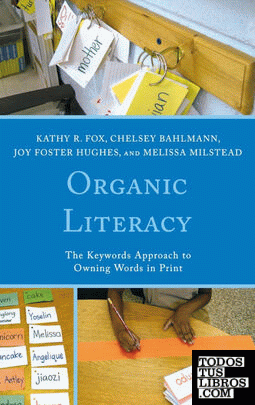 Organic Literacy