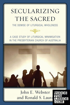 Secularizing the Sacred